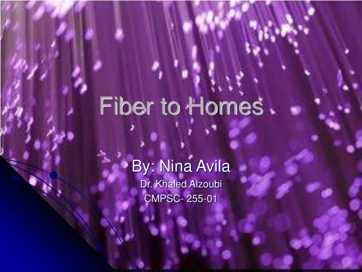 fiber to homes