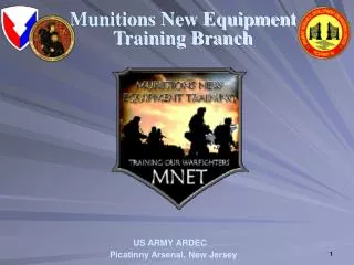 Munitions New Equipment Training Branch