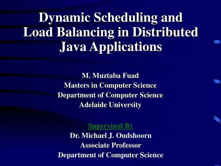 dynamic scheduling and load balancing in distributed java applications