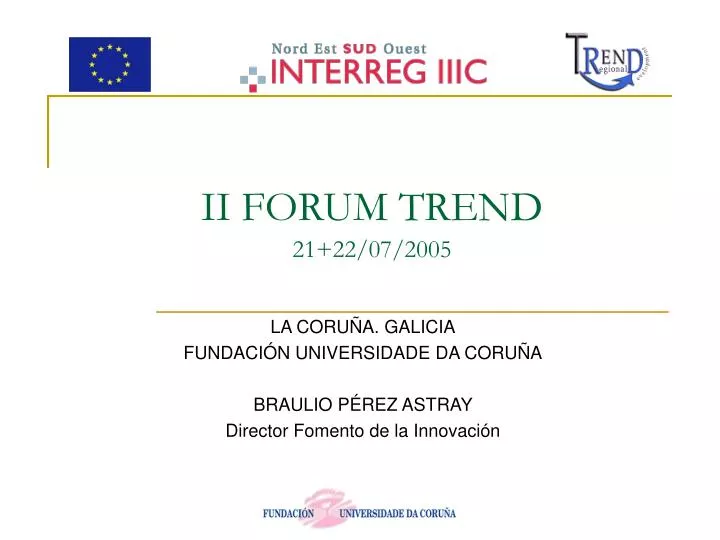 ii forum trend 21 22 07 2005