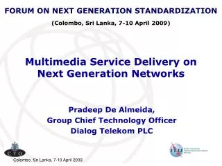 Multimedia Service Delivery on Next Generation Networks