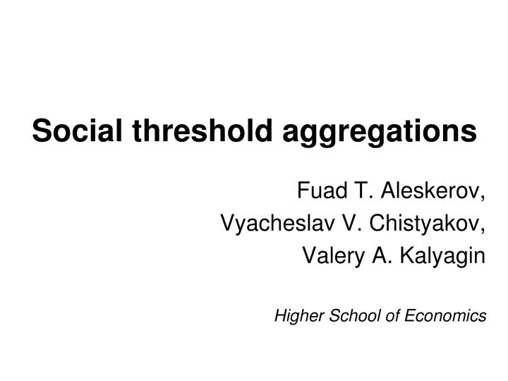 social threshold aggregations