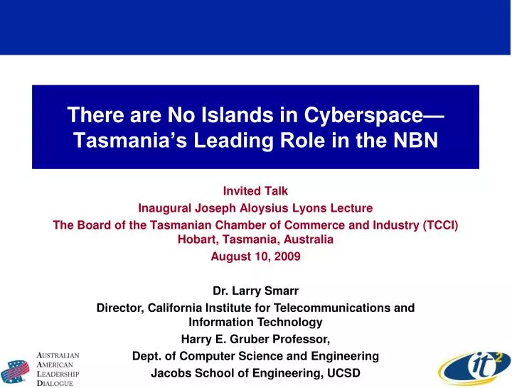 there are no islands in cyberspace tasmania s leading role in the nbn