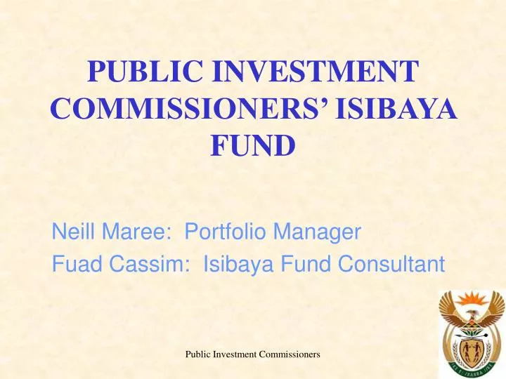 public investment commissioners isibaya fund