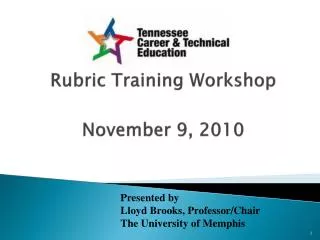 Rubric Training Workshop November 9, 2010