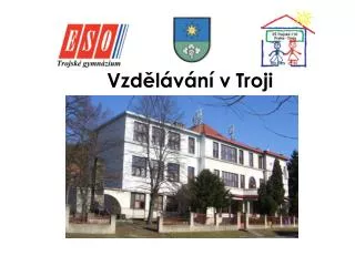 vzd l v n v troji