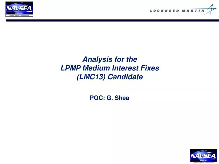 analysis for the lpmp medium interest fixes lmc13 candidate