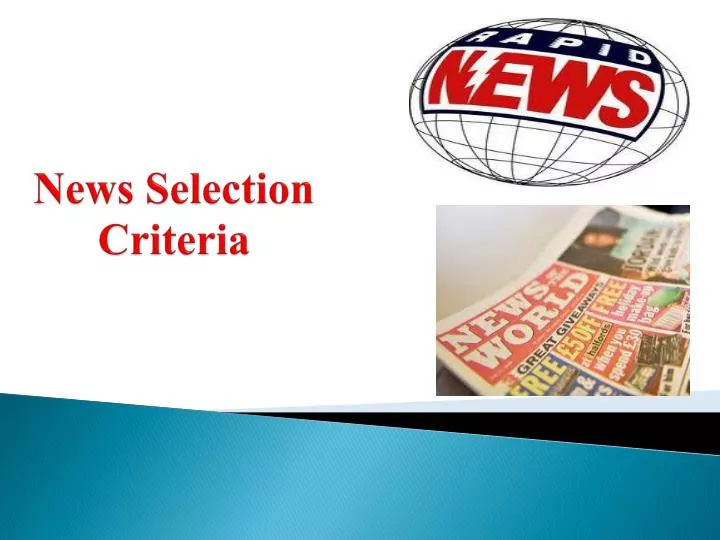 news selection criteria