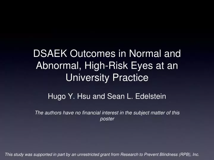 dsaek outcomes in normal and abnormal high risk eyes at an university practice
