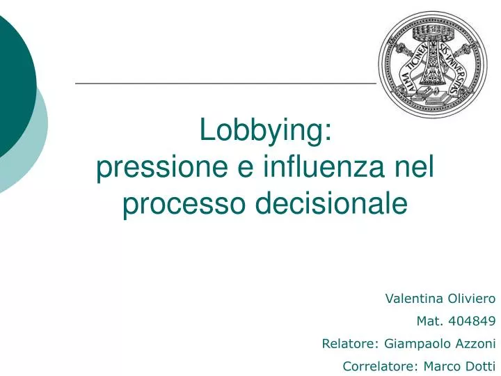 lobbying pressione e influenza nel processo decisionale