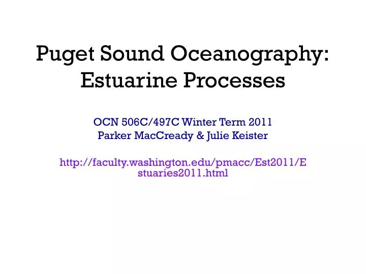 puget sound oceanography estuarine processes