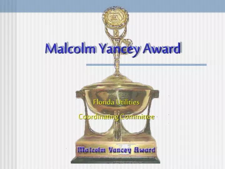 malcolm yancey award