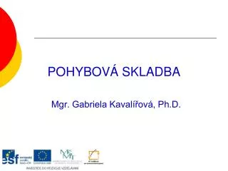 pohybov skladba