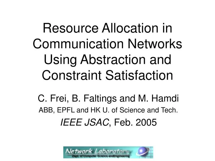 resource allocation in communication networks using abstraction and constraint satisfaction