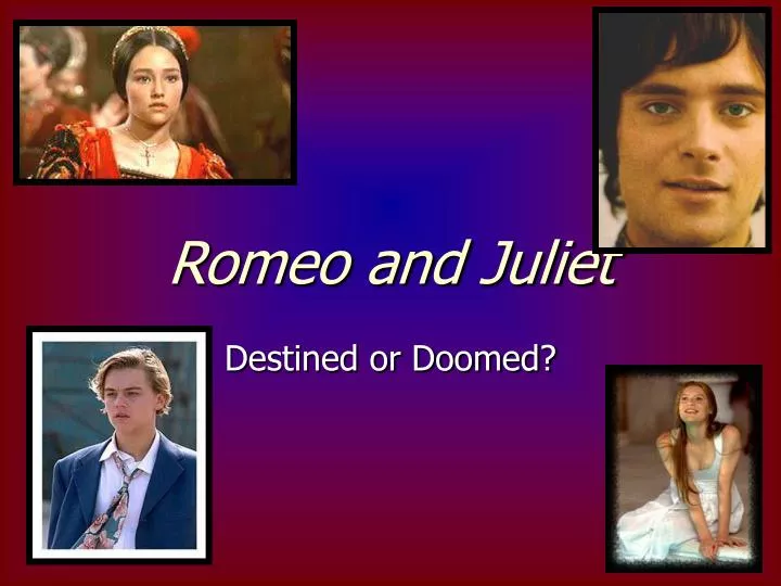 romeo and juliet