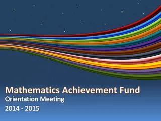 Mathematics Achievement Fund