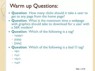 Warm up Questions: