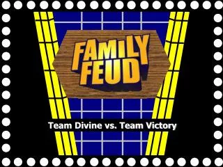 Team Divine vs. Team Victory