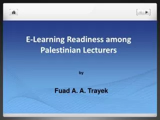 E-Learning Readiness among Palestinian Lecturers