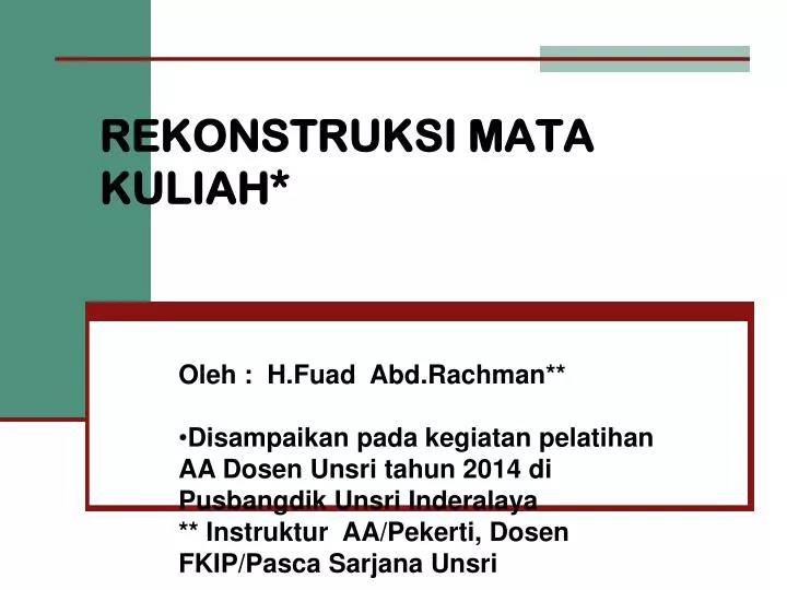 rekonstruksi mata kuliah