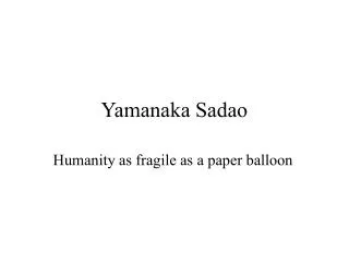 Yamanaka Sadao