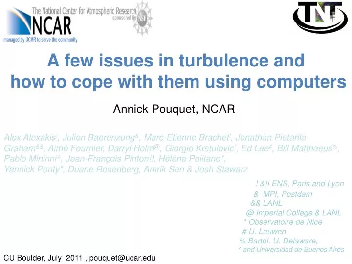 a few issues in turbulence and how to cope with them using computers