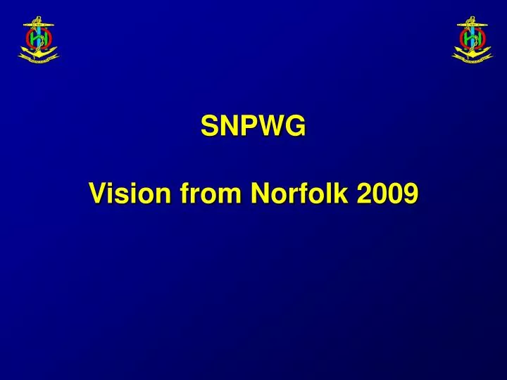 snpwg vision from norfolk 2009