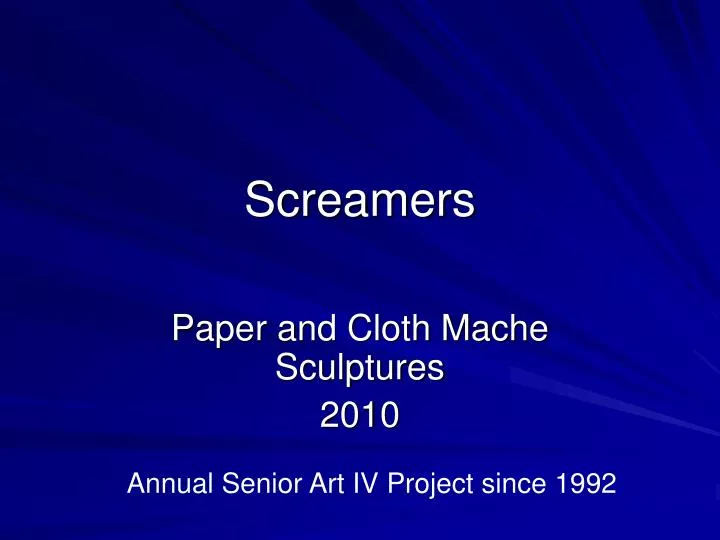 screamers