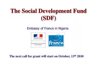 The Social Development Fund (SDF)