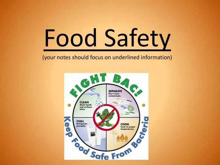 food safety your notes should focus on underlined information