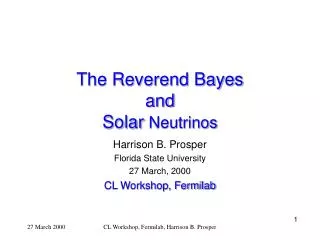 The Reverend Bayes and Solar Neutrinos