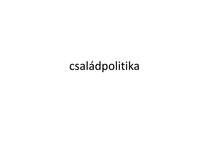 csal dpolitika