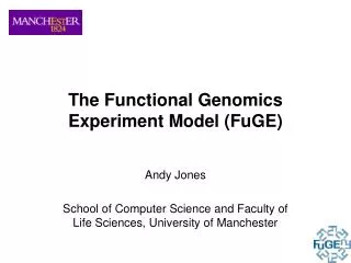 The Functional Genomics Experiment Model (FuGE)