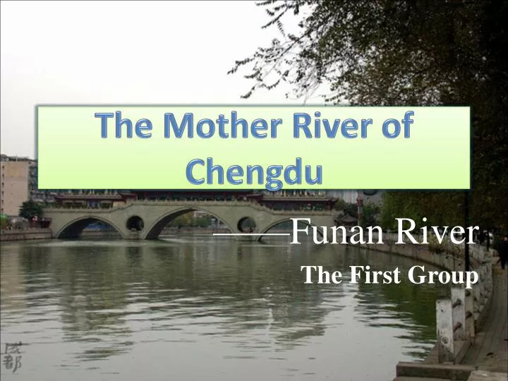 the mother river of chengdu