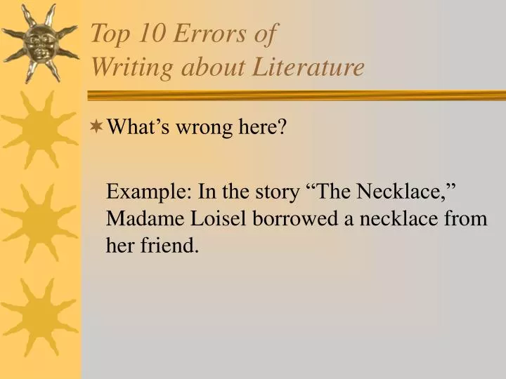top 10 errors of writing about literature