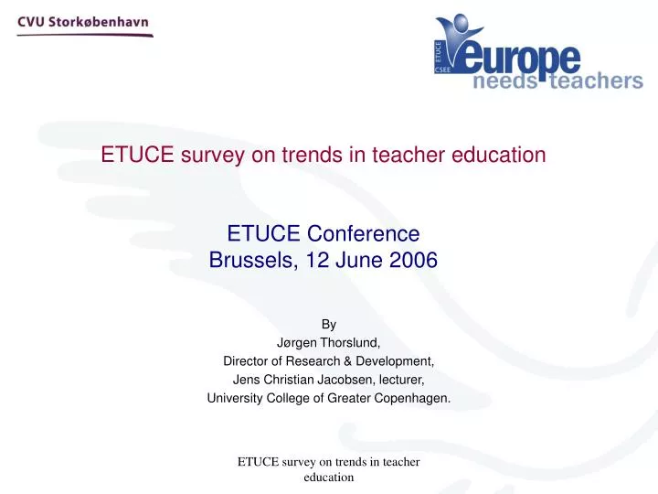 etuce survey on trends in teacher education etuce conference brussels 12 june 2006