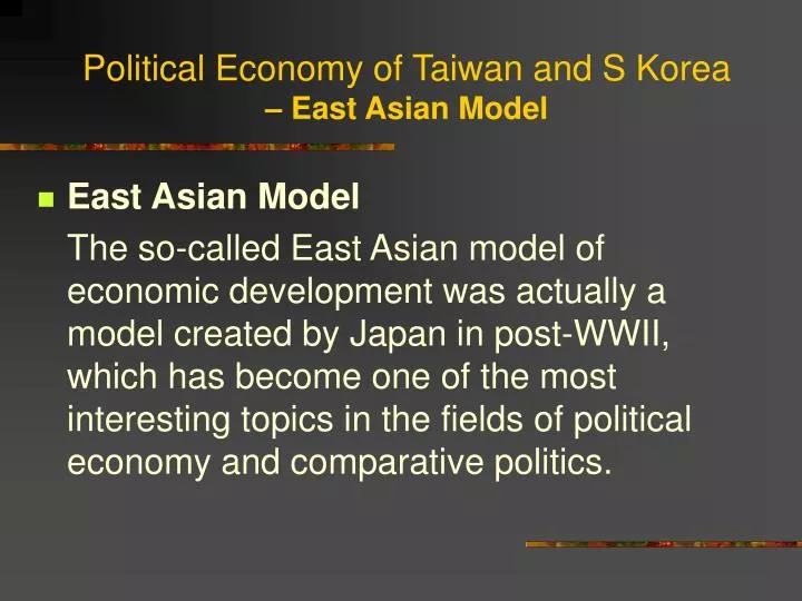 political economy of taiwan and s korea east asian model