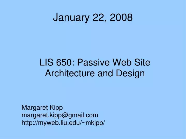 lis 650 passive web site architecture and design
