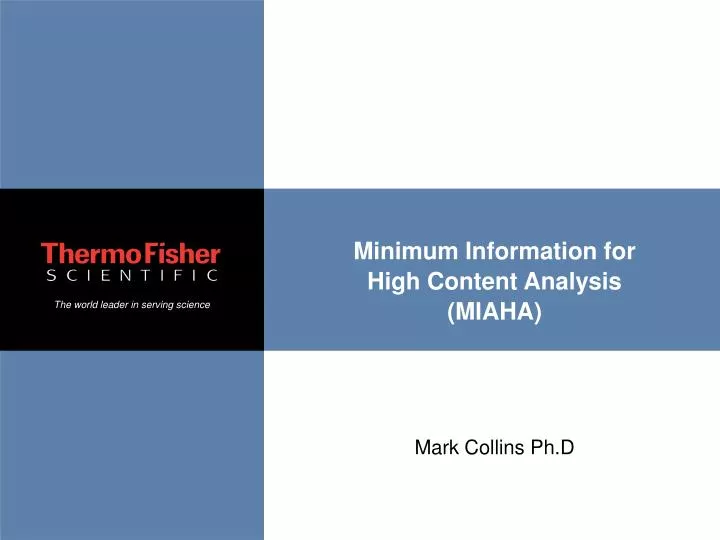 minimum information for high content analysis miaha