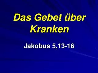das gebet ber kranken