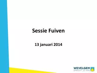 sessie fuiven