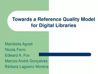 Towards a Reference Quality Model for Digital Libraries