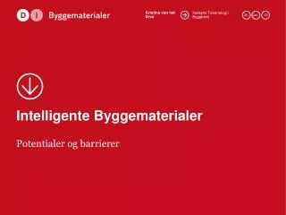 intelligente byggematerialer
