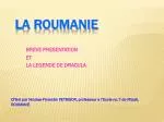 LA ROUMANIE - slide 1