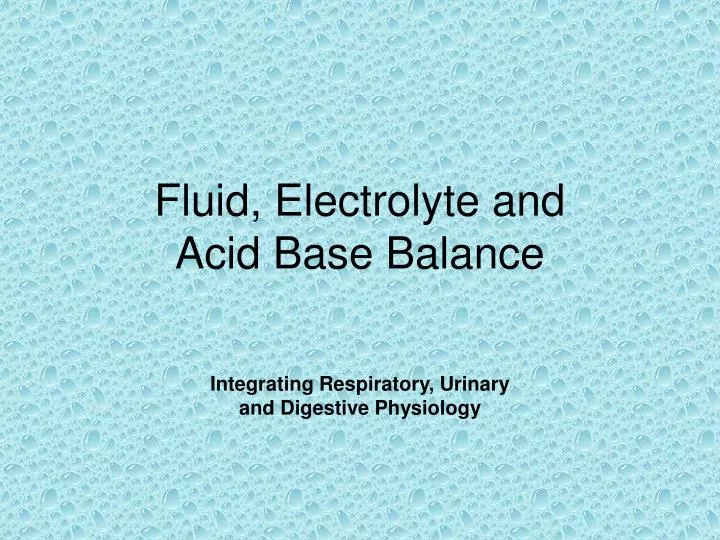 fluid electrolyte and acid base balance