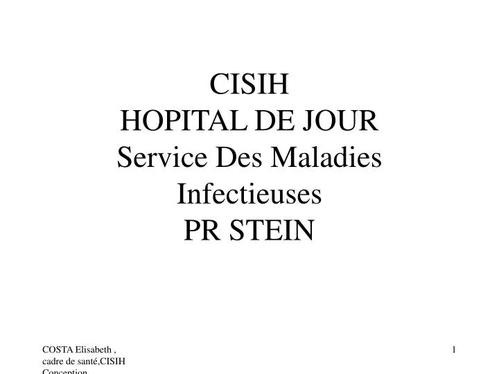 cisih hopital de jour service des maladies infectieuses pr stein