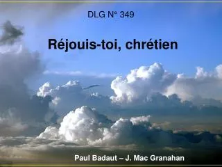 dlg n 349 r jouis toi chr tien