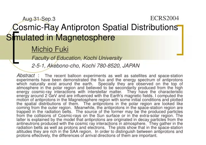 cosmic ray antiproton spatial distributions simulated in magnetosphere