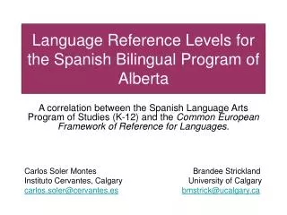 Language Reference Levels for the Spanish Bilingual Program of Alberta