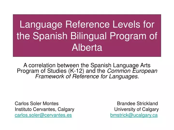 language reference levels for the spanish bilingual program of alberta